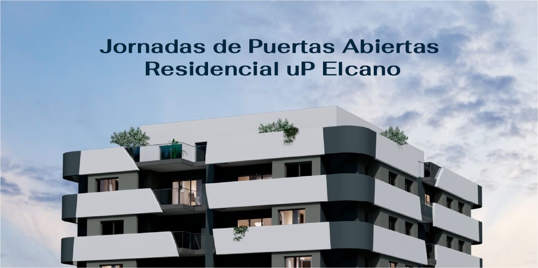 Residencial uP Elcano: Jornadas de Puertas Abiertas